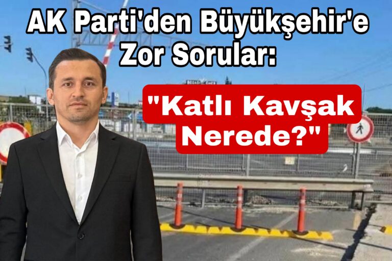 AK Parti’den Büyükşehir’e Velimeşe Tepkisi: “Çözüm Değil,Geçidin Kapatılması Tercih Edildi”