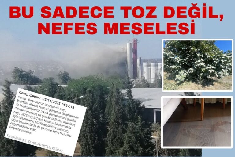 Bu Sadece Toz Değil, Nefes Meselesi